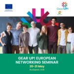 GEAR UP! European Networking Seminar